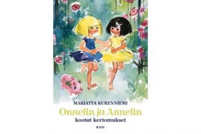 9789510281260_Onnelin_ja_Annelin_kootut_kertomukset_jpg