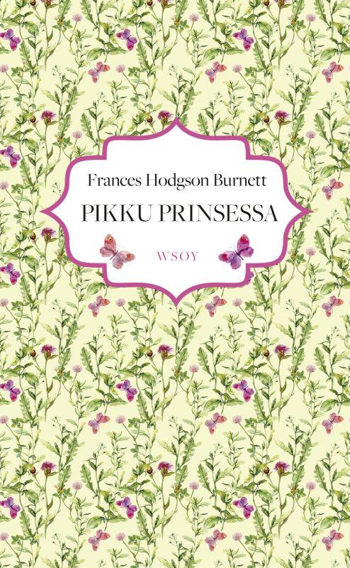 9789510428214_Pikku_prinsessa_jpg_size_max800_cl_888029_ch_00c42f014bf50d07c09d4beebc5713b4