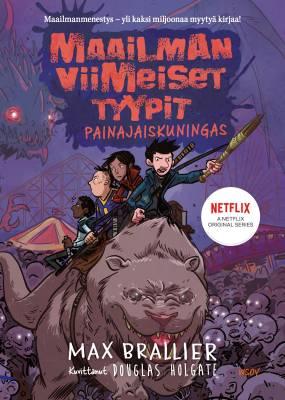 9789510442579_Maailman_viimeiset_tyypit_Painajaiskuningas_jpg
