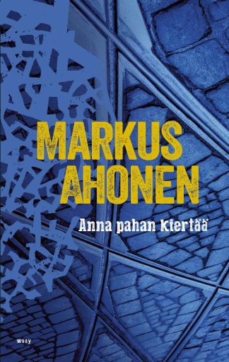 9789510473801_Anna_pahan_kiertaa_jpg___4_authcred_cWxpa3ZpZXc6QVRIaHJqZWVoSGFa_authclient_qlikview_api