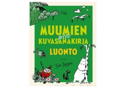 9789510486535_Muumien_pieni_kuvasanakirja_Luonto_jpg