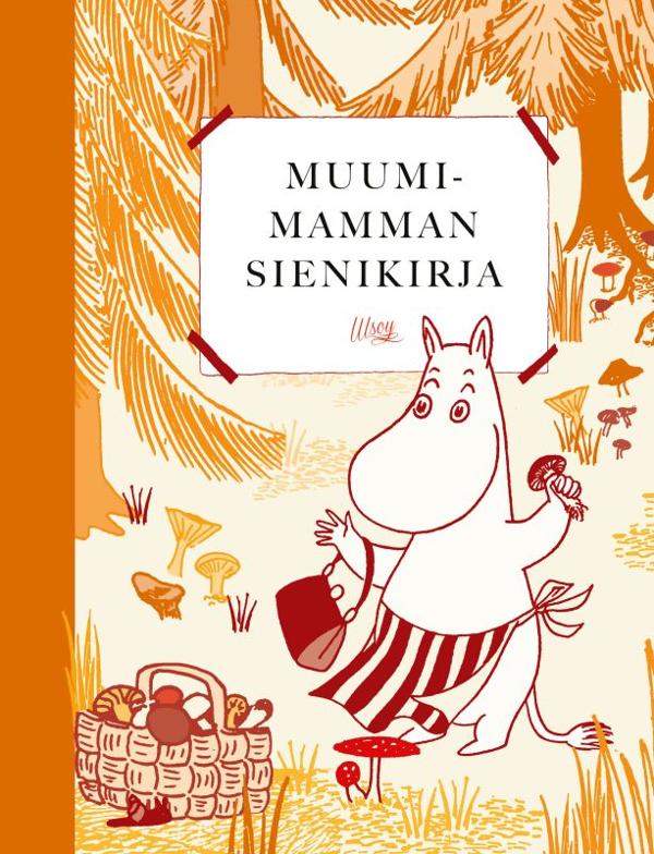 9789510493946_Muumimamman_sienikirja_jpg_size_max800_cl_888029_ch_b68a1e5ff033e80586786b7edce14f9d