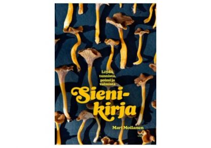 Sienikirja__Loyda__tunnista__poimi_ja_valmista