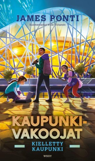 9789510518717_Kaupunkivakoojat_Kielletty_kaupunki_jpg_size_max800_cl_888029_ch_6cd684cf2015b21b6f4b1f13e9ab9a01