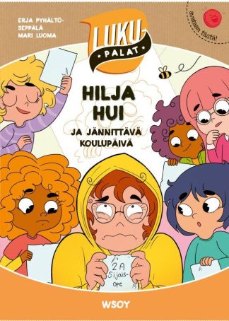 9789510524510_LUKUPALAT_Hilja_Hui_ja_jannittava_koulupaiva_jpg_size_max800_cl_888029_ch_8ab84313ece385c6bae512c6e9302f13