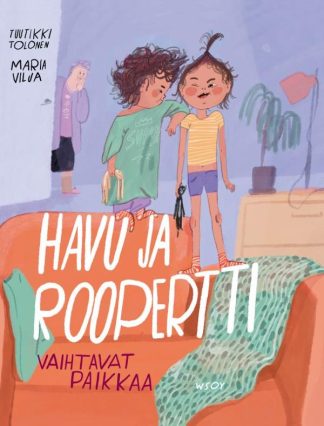 9789510525890_Havu_ja_Roopertti_vaihtavat_paikkaa_jpg_size_max800_cl_888029_ch_8fc0ace44f927736eacdc0287e623e7f