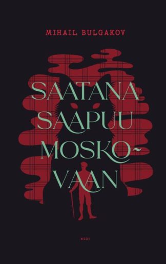 9789510526873_Saatana_saapuu_Moskovaan_jpg_size_max800_cl_888029_ch_9507cedb4b581a4753d1f7f4563c60ce