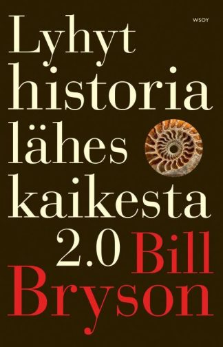9789510527306_Lyhyt_historia_lahes_kaikesta_2_0_jpg_size_max800_cl_888029_ch_ee935b5c35cba0b440a762deb98bafe9