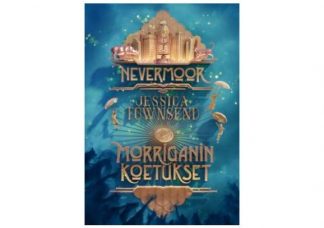 9789511313212_NEVERMOOR_1_Morriganin_koetukset_jpg