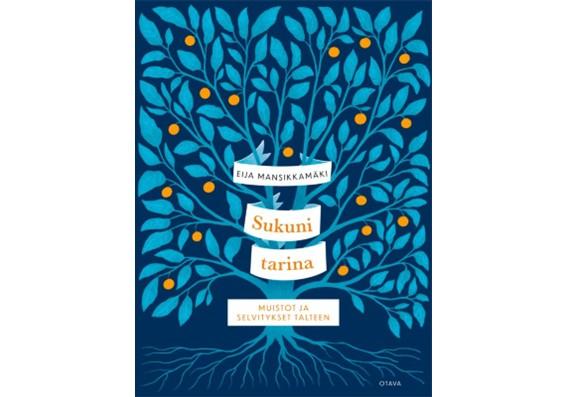 9789511380795_Sukuni_tarina_Muistot_ja_selvitykset_talteen_jpg