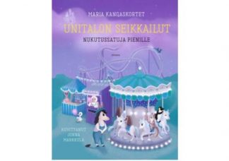 9789511497349_Unitalon_seikkailut_Nukutussatuja_pienille_jpg