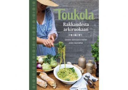 Toukola_Rakkaudesta_arkiruokaan