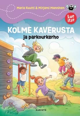 9789511522256_Kolme_kaverusta_ja_parkourkerho_jpg