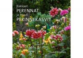 9789511539810_Rakkaat_perennat_ja_muut_perinnekasvit_jpg