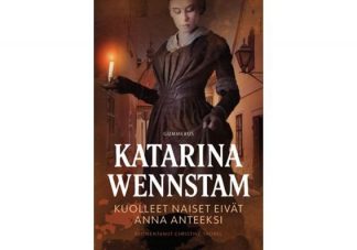 9789512445851_Kuolleet_naiset_eivat_anna_anteeksi_jpg