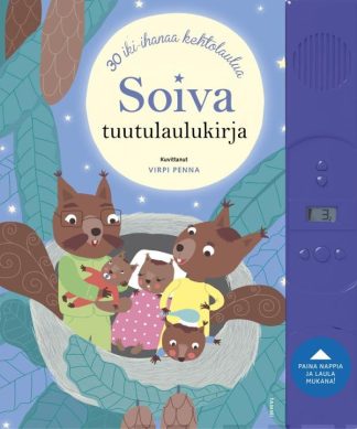 9789513181499_Soiva_tuutulaulukirja_30_iki_ihanaa_kehtolaulu_jpg_size_max800_cl_888029_ch_6baf2c0bfca95204fbdd402b83c08c35