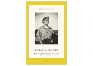 9789515262875_Kirkas_ja_hiljainen_Runoilija_Helvi_Juvosen_elama_jpg