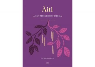 9789518582673_Aiti_Anna_muistojesi_puhua_jpg