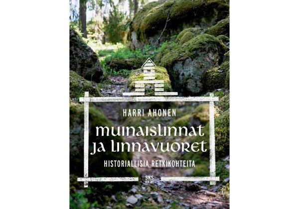 9789518585018_Muinaislinnat_ja_linnavuoret_jpg