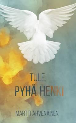 9789518889369_Tule_Pyha_Henki_jpg_size_max400_cl_888029_ch_1db8806290e1ba5bf8475c8cd824f92c