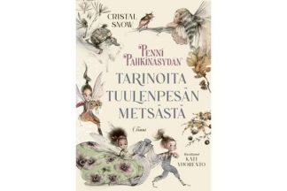 9789520453022_Penni_Pahkinasydan_Tarinoita_Tuulenpesan_metsasta_jpg