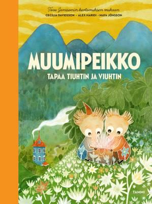 9789520453114_Muumipeikko_tapaa_Tiuhtin_ja_Viuhtin_jpg_size_max400_cl_888029_ch_4e49dcba4973350b068fe368e23f818c