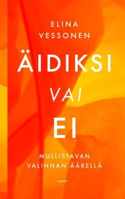 9789520466183_Aidiksi_vai_ei_Mullistavan_valinnan_aarella_jpg_size_max400_cl_888029_ch_f90d02d07d0f3ad2a22bc2c500e7b50e