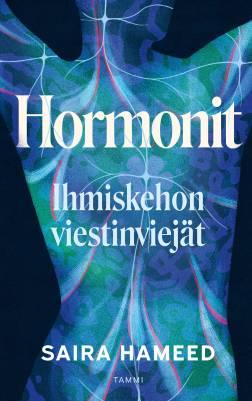 9789520467210_Hormonit_Ihmiskehon_viestinviejat_jpg_size_max400_cl_888029_ch_a6bb81f35af4172883f5384c94dbbc3a