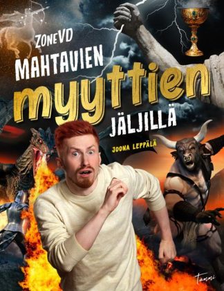 9789520484972_ZoneVD_mahtavien_myyttien_jaljilla_jpg_size_max800_cl_888029_ch_7635e10e6c5dc31259500f8c07a00384