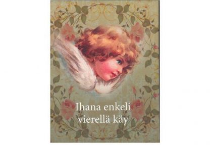 Ihana_enkeli_vierella_kay