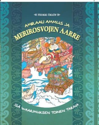 9789522304056_Amiraali_Ammus_ja_merirosvojen_aarre_jpg_size_max800_cl_888029_ch_7659d478153ffc10adee06aa4c9deaca