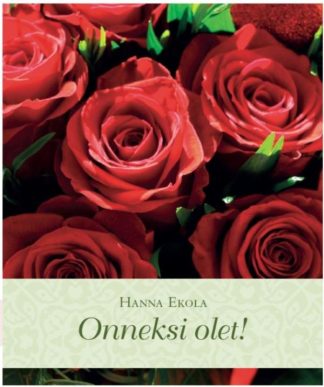 9789522304636_Onneksi_olet__jpg_size_max800_cl_888029_ch_28403078bed1f3ab784e123674e633ac