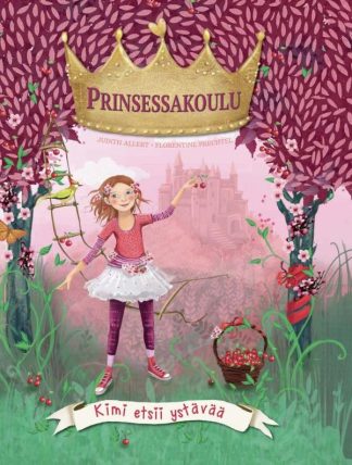 9789522306647_PRINSESSAKOULU_Kimi_etsii_ystavaa_jpg_size_max800_cl_888029_ch_35e2ca3c801b5b6b640d867a92b8e6a3