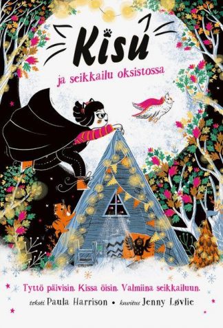 9789522306913_Kisu_ja_seikkailu_oksistossa_jpg_size_max800_cl_888002_ch_deca7b1db9dca02b7b293979e1809092