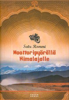 9789522600387_Moottoripyoralla_Himalajalle_jpg_size_max800_cl_888029_ch_bc7ce503dc0fe49cd7e67305f27907dd