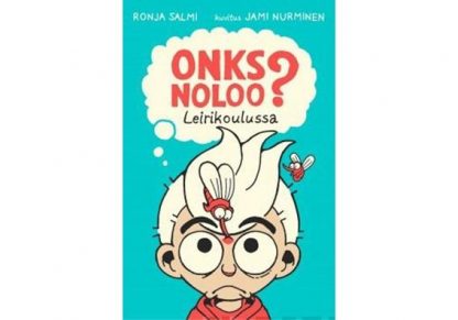 Onks_noloo__Leirikoulussa