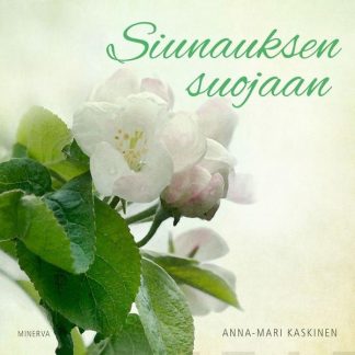 9789523122857_Siunauksen_suojaan_jpg_size_max800_cl_888029_ch_7699b300bad2928332ac6c8e7a70d565