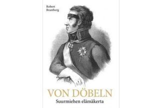 9789523211926_Von_Dobeln_Suurmiehen_elamankerta_jpg