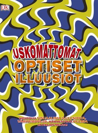 9789523215535_Uskomattomat_optiset_illuusiot_jpg_size_max800_cl_888029_ch_8b33670cdddb424780d06538171d39db