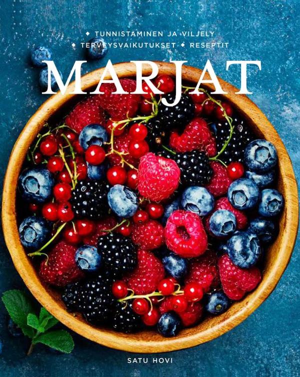 9789523217799_Marjat_Tunnistaminen_ja_viljely_terveysvaikutukset_reseptit_jpg_size_max800_cl_888029_ch_eae43f8dc77c4d1a7a8f40d335fa06eb