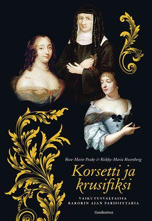 9789523450349_Korsetti_ja_krusifiksi_jpg_size_max800_cl_888029_ch_342af4ac3188ba78feb62dfe23fa5ea6