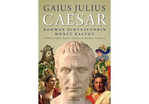9789523453210_Gaius_Julius_Caesar_Rooman_diktaattorin_monet_kasvot_jpg