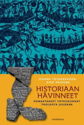 9789523453340_Historiaan_havinneet_Romahtaneet_yhteiskunnat_Troijasta_Juudaan_jpg_size_max400_cl_888029_ch_eef5749d96fb796da355daf10506e9e8