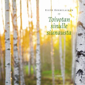 9789523542051_Toivotan_sinulle_siunausta_jpg_size_max800_cl_888029_ch_393a0b844ed7ed9e0efabf8ace91dc86