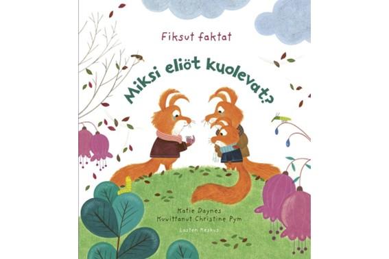 9789523543362_Miksi_eliot_kuolevat__jpg