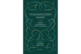 9789523544970_Tulevaisuuden_sanat_Kirkko_kolmannella_vuosituhannella__jpg