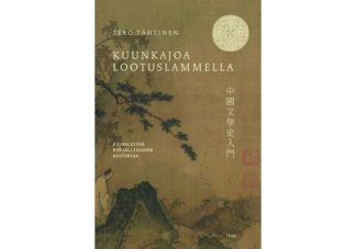 9789523635234_Kuunkajoa_lootuslammella_Kiinalaisen_kirjallisuuden_historiaa__jpg
