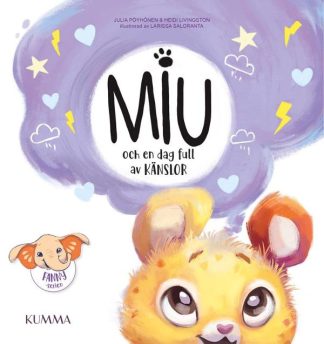 9789523705067_Miu_och_en_dag_full_av_kanslor_jpg_size_max800_cl_888029_ch_5d4f6b9697fdeb2fe9f7bc013a673931
