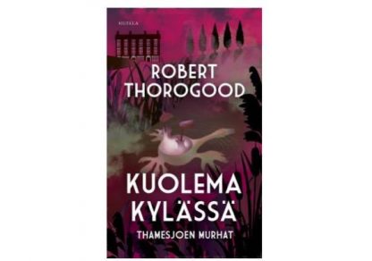 THAMESJOEN_MURHAT_II_Kuolema_kylassa