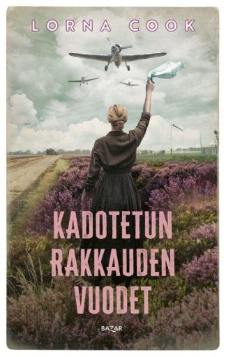 9789524037563_Kadotetun_rakkauden_vuodet_jpg_size_max800_cl_888029_ch_982ebd2ee72d09e206ff729fc96dbfe2